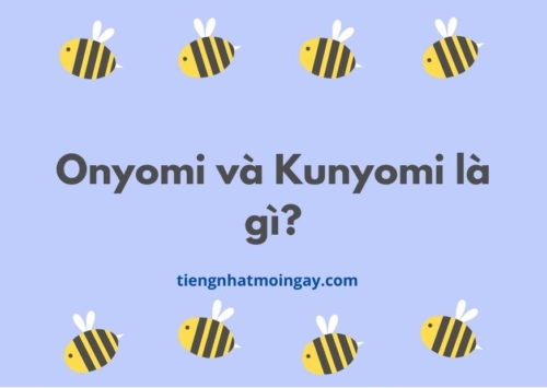 onyomi và kunyomi là gì